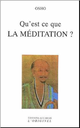 Qu'est-ce que la méditation ?
